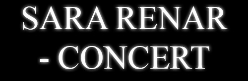 SARA RENAR - CONCERT